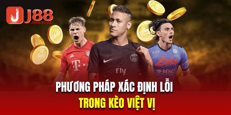 Phương pháp xác định lỗi chính xác trong kèo việt vị